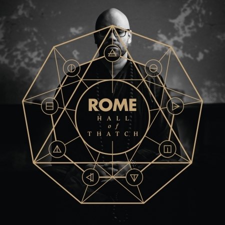 Cover for Rome · Hall Of Thatch (Limited Digi) (CD) [Digipak] (2018)