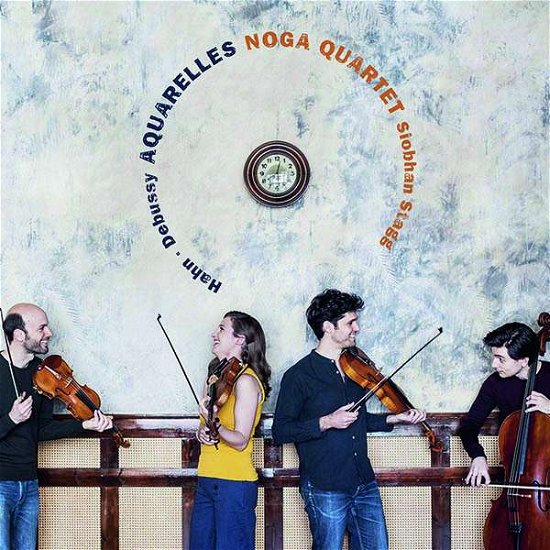 Cover for Noga Quartet &amp; Siobhan Stagg · Aquarelles: Debussy. Hahn (CD) (2020)