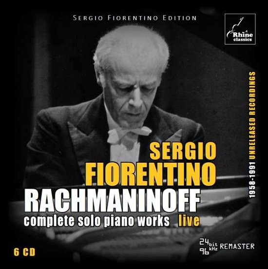 Complete Rachmaninoff Piano Works - Sergio Fiorentino - Musiikki - RHINE CLASSICS - 4713106280066 - perjantai 7. elokuuta 2020