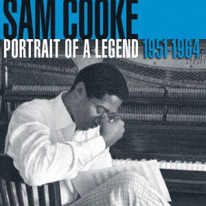 Portrait Of A Legend 1951-1964 - Sam Cooke - Muziek - UNIVERSAL MUSIC JAPAN - 4988031478066 - 4 februari 2022