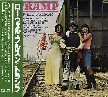 Cover for Lowell Fulsom · Tramp + Soul (CD) [Japan Import edition] (2010)