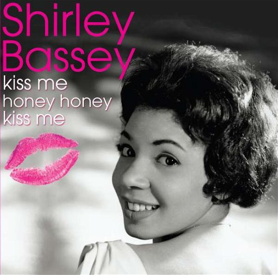 Cover for Shirley Bassey · Kiss Me Honey Honey Kiss Me (CD) (2009)