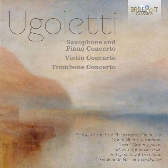 Ugoletti: Three Concertos - Gianni Alberti / Giampaolo Stuani / Marko Komonko / Lviv Philharmonic Orchestra / Ferdinando Nazzaro - Music - BRILLIANT CLASSICS - 5028421954066 - September 9, 2016