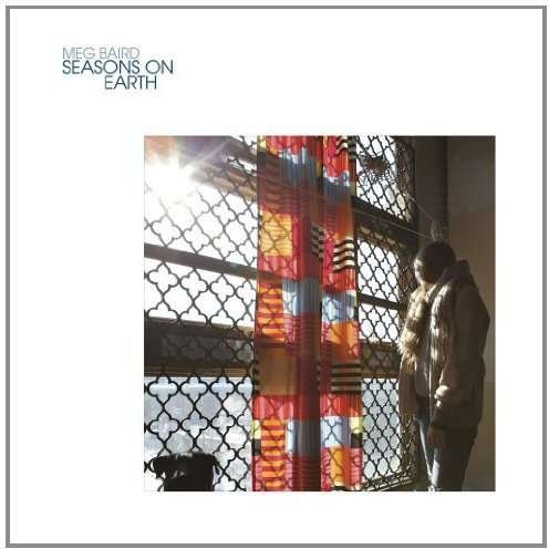 Seasons on Earth LP - Meg Baird - Musik - WICHITA - 5055036213066 - 27. oktober 2011