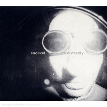 Glass Darkly - Snorkel - Muziek - SLOWFOOT RECORDS - 5060039070066 - 