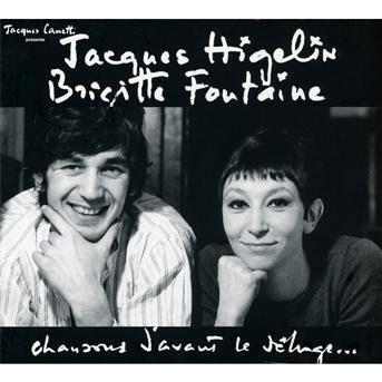 Cover for Higelin,jacques / Fontaine,brigitte · Chansons D'avant Le Deluge (CD) (2015)