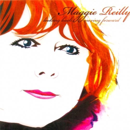 Cover for Maggie Reilly · Looking Back Moving Forward (CD) (2009)