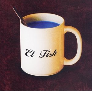 Cover for El Fish · El Fish - Blue Coffee (CD) (2012)
