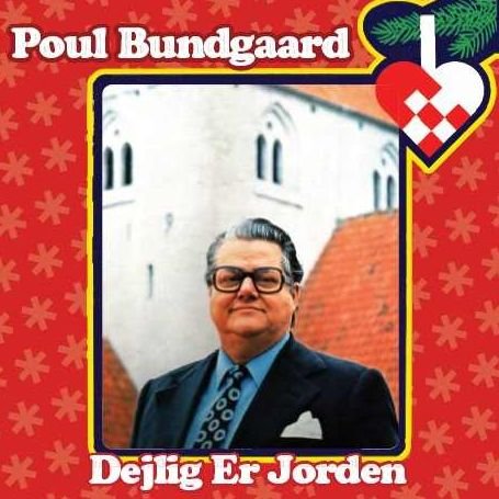 Cover for Poul Bundgaard · Bundgaard, Poul - Dejlig er Jorden (CD) (2023)
