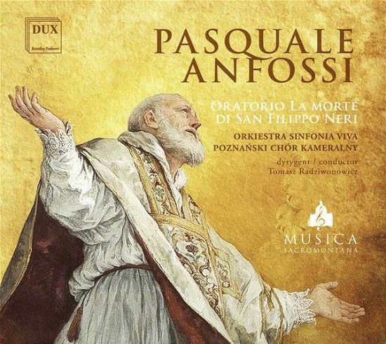 Cover for Anfossi / Viva · Oratorio La Morte Di San Filippo Neri (CD) (2018)