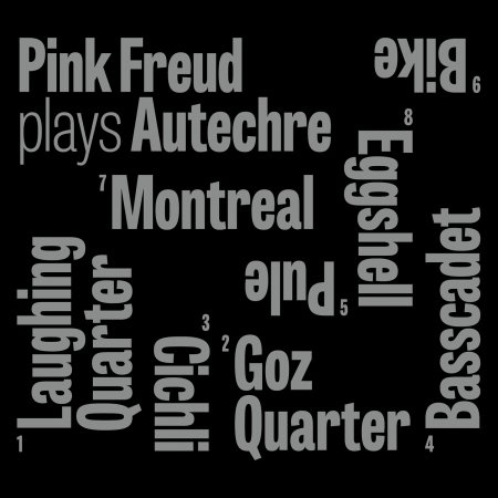 Cover for Pink Freud · Pink Freud Plays Autechre (CD)