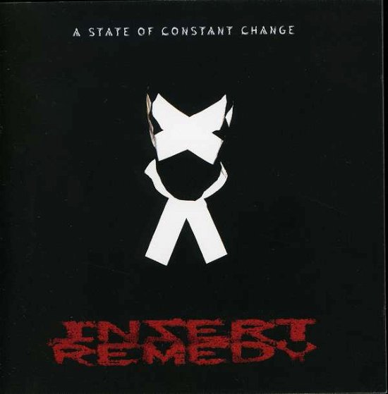 Insert Remedy · A State Of Constant Chance (CD) (2007)