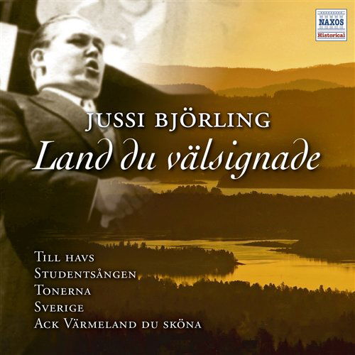 Land Du Välsignade - Coll.v.7 - Jussi Björling - Musiikki - Naxos Historical - 7320470043066 - maanantai 21. huhtikuuta 2008