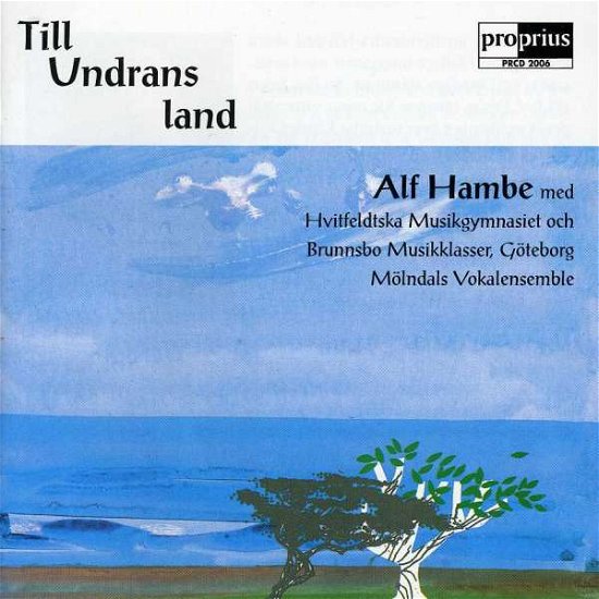 Cover for Alf Hambe · Till Undrans Land (CD) (2000)