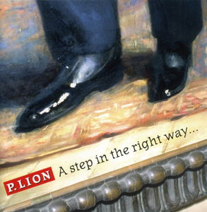 Cover for P. Lion · A Step In The Right Way (CD)