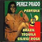 Cover for Perez Prado · Perfidia (CD) (2013)