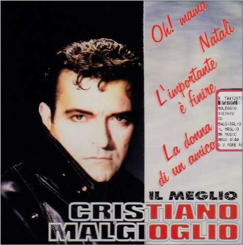 Cover for Malgioglio Cristiano · Il Meglio (CD) (2015)