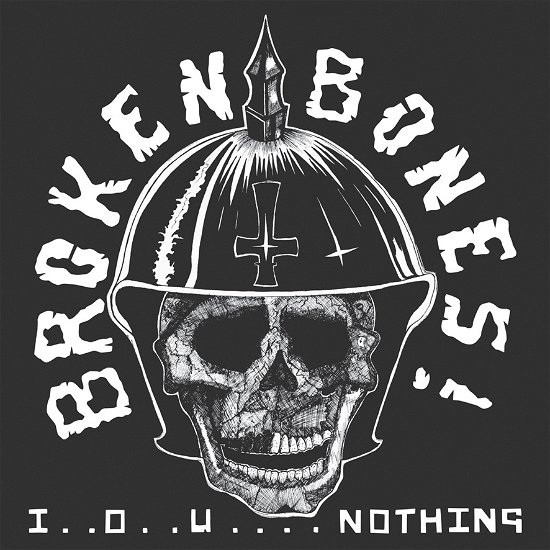 Cover for Broken Bones · I...O...U.. Nothing / Live 100 Club (LP) (2022)