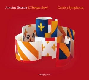 Busnois / Fabris / Cantica Symphonia / Maletto · L'homme Arme (CD) (2009)