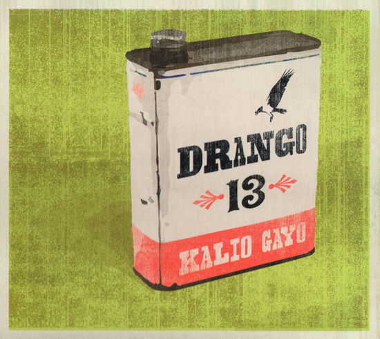 Drango 13 - Kalio Gayo - Musik - SELF RELEASE - 8712618001066 - 23. oktober 2014