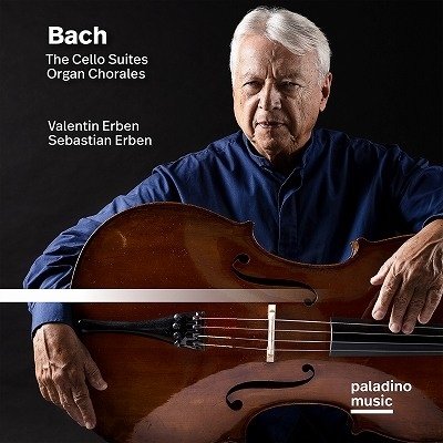Cover for Erben,valentin / Erben,sebastian · Bach: the Cello Suites / Organ Chorales (CD) (2022)