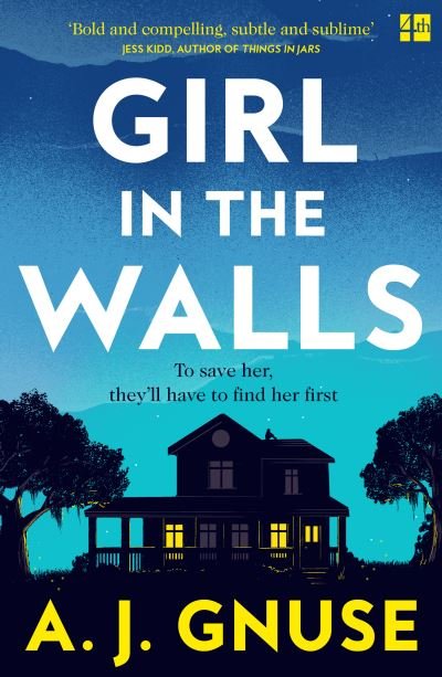 A.J. Gnuse · Girl in the Walls (Paperback Book) (2022)