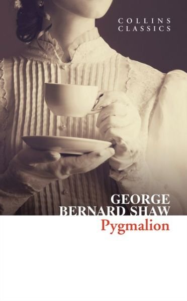 Cover for George Bernard Shaw · Pygmalion - Collins Classics (Taschenbuch) (2021)