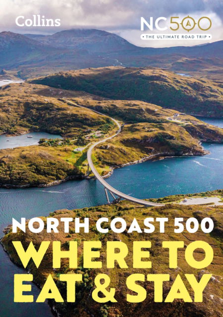 Cover for Collins Maps · North Coast 500: Where to Eat and Stay Official Guide (Pocketbok) [New edition] (2023)