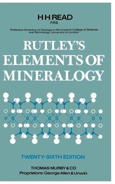 Cover for Frank Rutley · Rutley's Elements of Mineralogy (Paperback Book) [26th ed. 1970 edition] (1970)