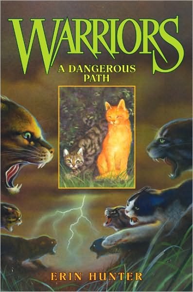 Cover for Erin Hunter · A Dangerous Path (Warriors, Book 5) (Hardcover Book) (2004)