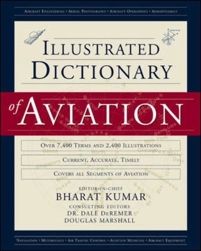 Cover for Bharat Kumar · An Illustrated Dictionary of Aviation (Hardcover Book) [Ed edition] (2005)