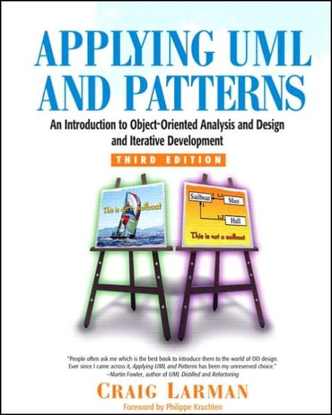 Cover for Craig Larman · Applying UML and Patterns: An Introduction to Object-Oriented Analysis and Design and Iterative Development (Hardcover bog) (2004)