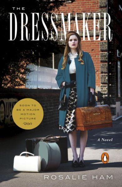 Cover for Rosalie Ham · The Dressmaker (Paperback Book) (2015)