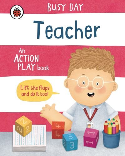 Cover for Dan Green · Busy Day: Teacher: An action play book - Busy Day (Kartonbuch) (2023)