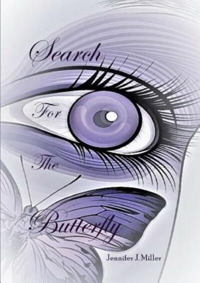 Cover for Jennifer Miller · Search For The Butterfly (Paperback Book) (2019)