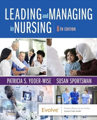 Cover for Yoder-Wise, Patricia S. (Texas Tech University Health Sciences Center, Lubbock, Texas) · Leading and Managing in Nursing (Paperback Book) (2022)