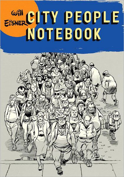 Cover for Will Eisner · City People Notebook (Pocketbok) (2008)