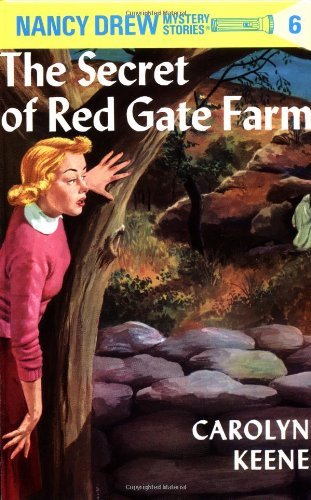 Cover for Carolyn Keene · Nancy Drew 06: the Secret of Red Gate Farm - Nancy Drew (Innbunden bok) (1931)