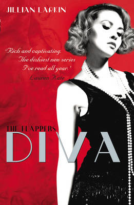 Cover for Jillian Larkin · The Flappers: Diva (Paperback Book) (2013)