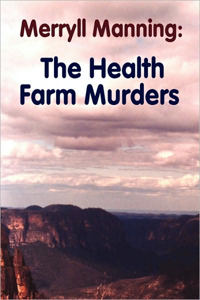 Cover for John Howard Reid · Merryll Manning: the Health Farm Murders (Paperback Book) (2008)