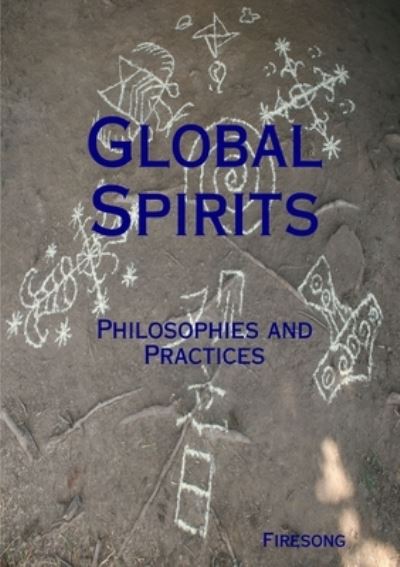Cover for Firesong · Global Spirits (Book) (2010)