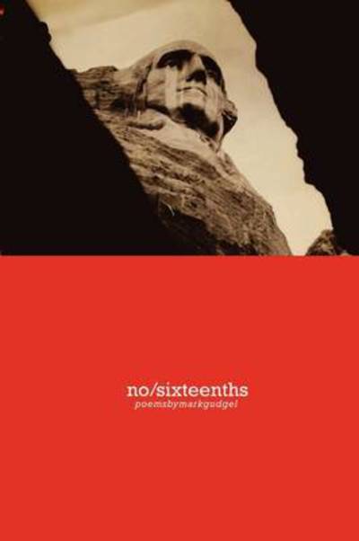 Cover for Mark Gudgel · No/sixteenths (Pocketbok) (2009)