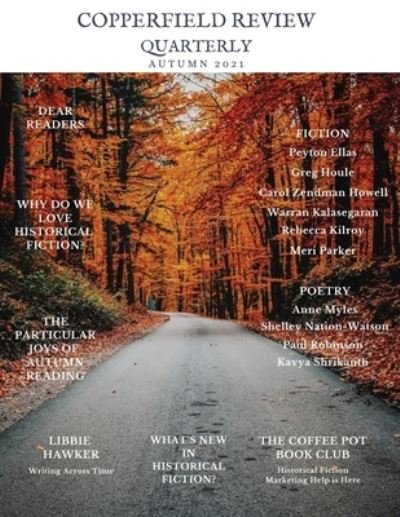 Copperfield Review Quarterly Autumn 2021 - Meredith Allard - Books - Copperfield Press - 9780578938066 - November 1, 2021