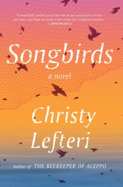 Cover for Christy Lefteri · Songbirds (Paperback Book) (2022)