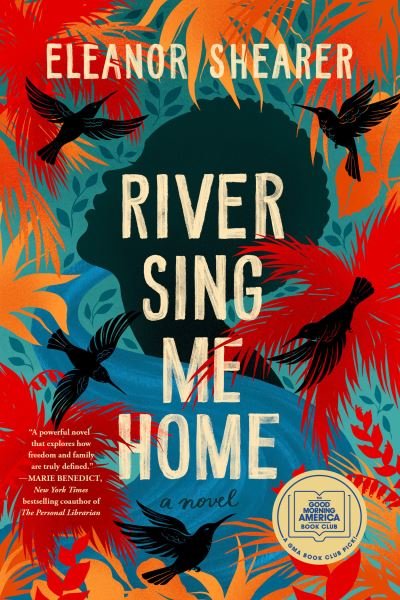 Cover for Eleanor Shearer · River Sing Me Home (Taschenbuch) (2023)