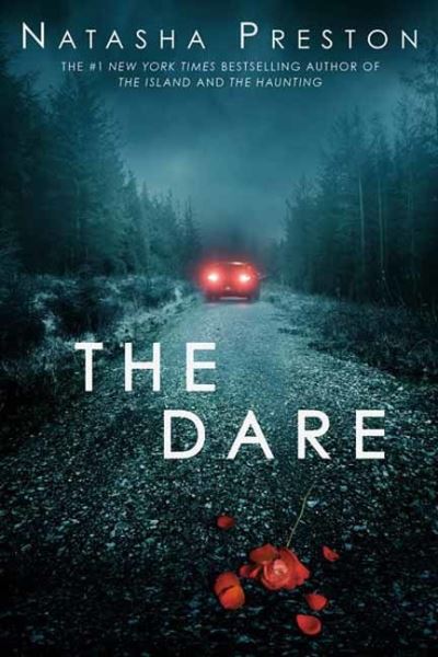 The Dare - Natasha Preston - Bücher - Random House USA Inc - 9780593704066 - 7. Mai 2024