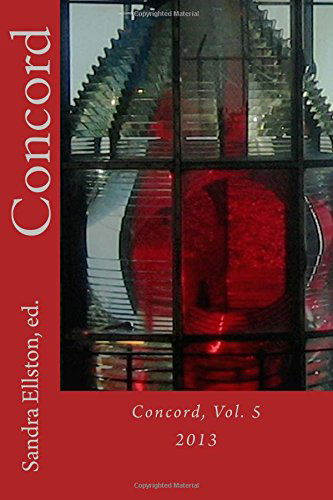 Cover for Sandra Ellston · Concord: Vol. 5, 2013 (Paperback Book) (2014)