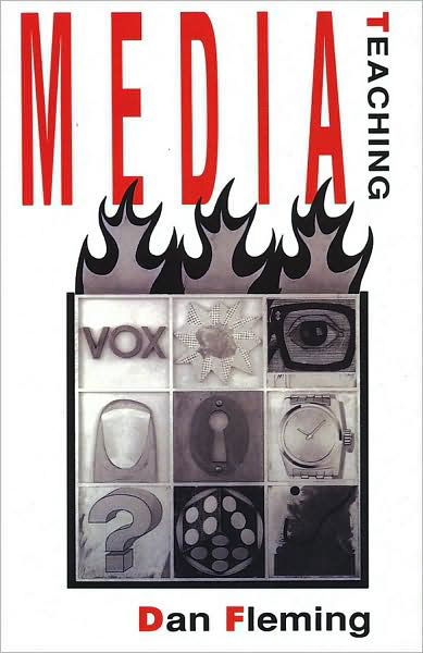 Cover for Fleming, Dan (University of Ulster) · Media Teaching (Paperback Bog) (1993)