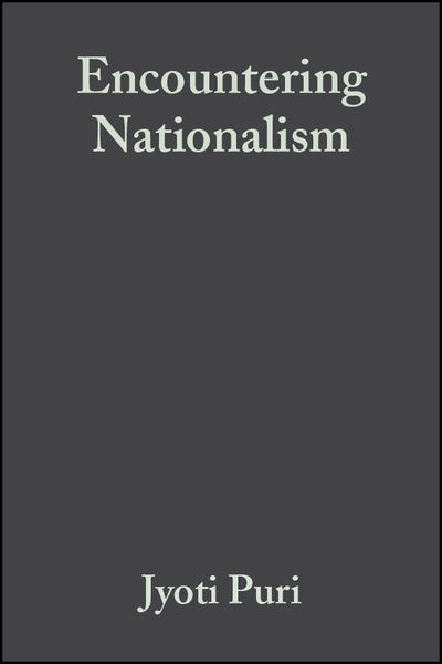 Cover for Puri, Jyoti (Simmons College) · Encountering Nationalism - 21st Century Sociology (Paperback Book) (2003)