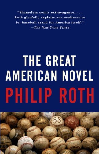 Cover for Philip Roth · The Great American Novel - Vintage International (Paperback Bog) [Reprint edition] (1995)